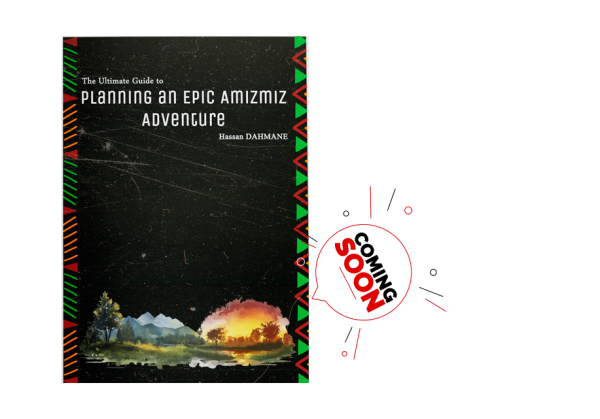 The Ultimate Guide to Planning an Epic Amizmiz Adventure